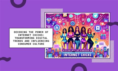 internetchickz|Internet Chicks: The Power of Female Creators Online